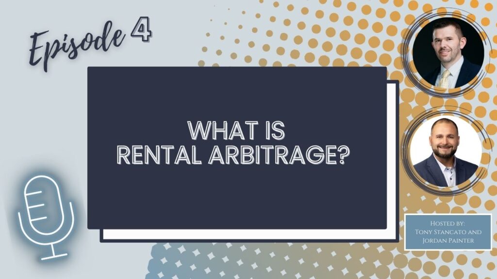 A design with the words Episode 4 and what is rental arbitrage? 